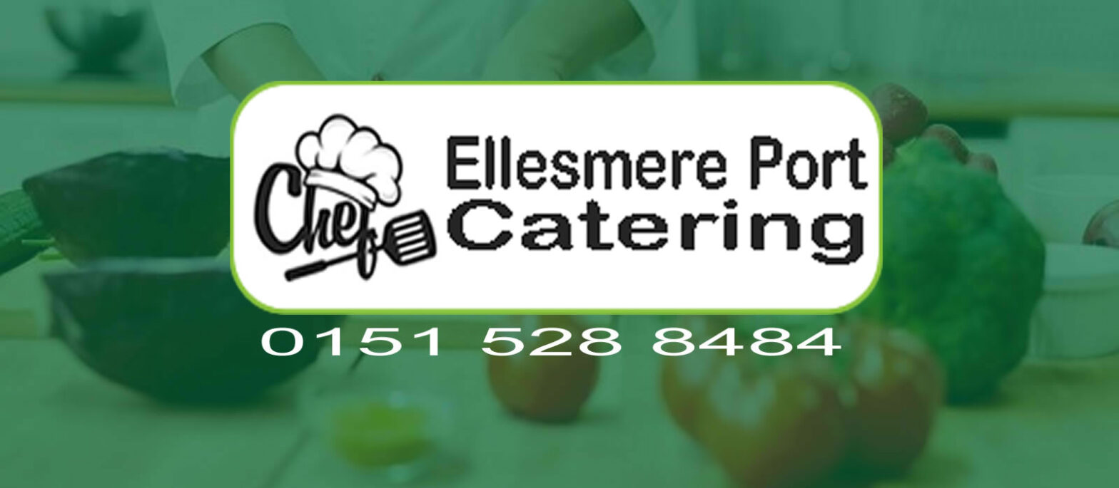 Catering in Ellesmere Port